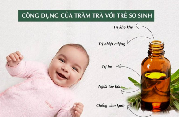 Công dụng của dầu tràm với trẻ sơ sinh và trẻ nhỏ