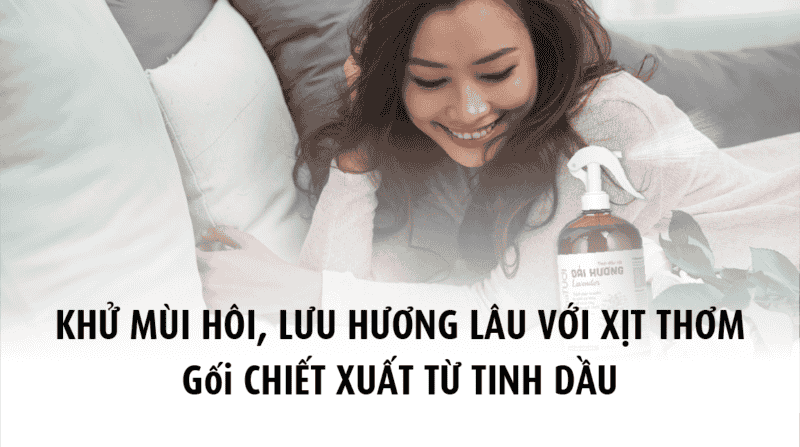 Tiềm năng vô hình của xịt thơm gối