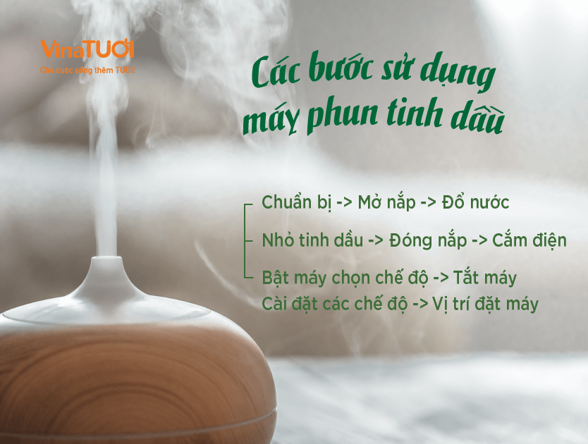 Các bước sử dụng máy phun tinh dầu