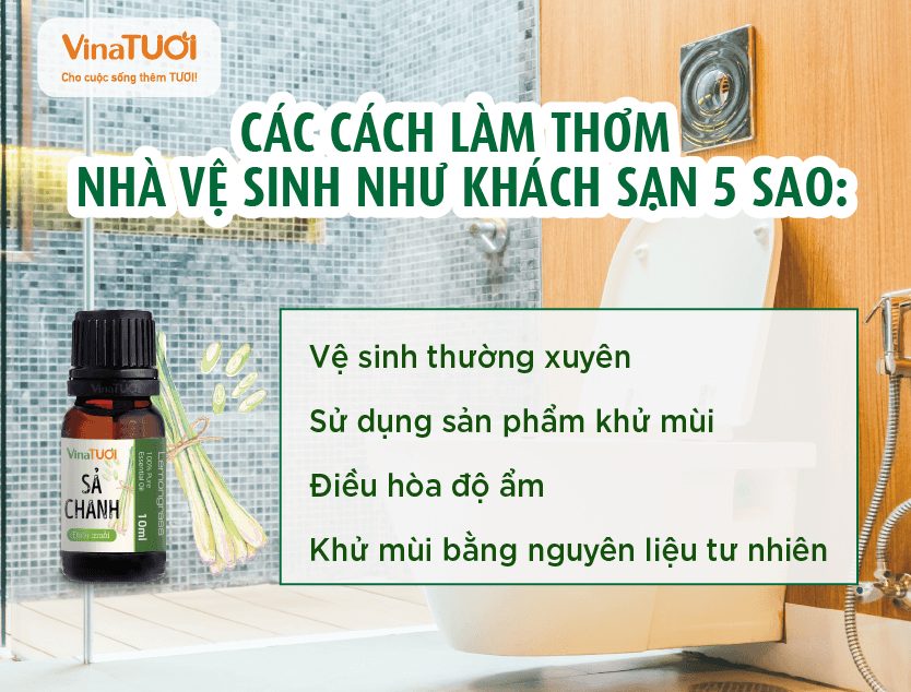 Các cách làm thơm nhà vệ sinh như khách sạn 5 sao: