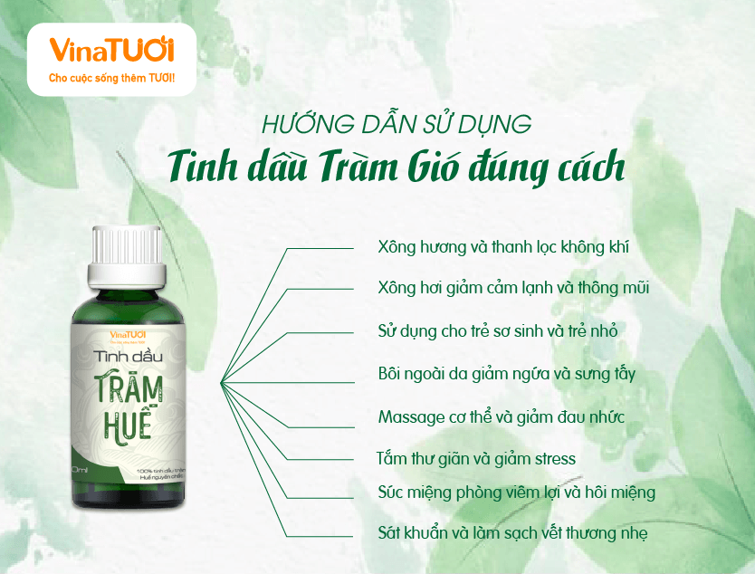 Hướng Dẫn Sử Dụng Tinh Dầu Tràm Gió Đúng Cách