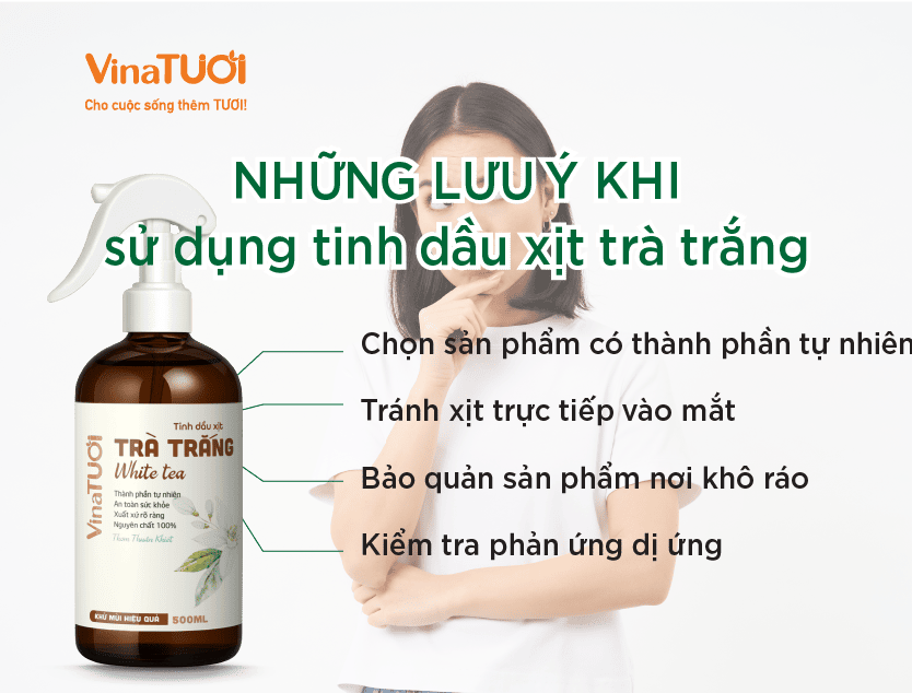 Những lưu ý khi sử dụng tinh dầu xịt trà trắng