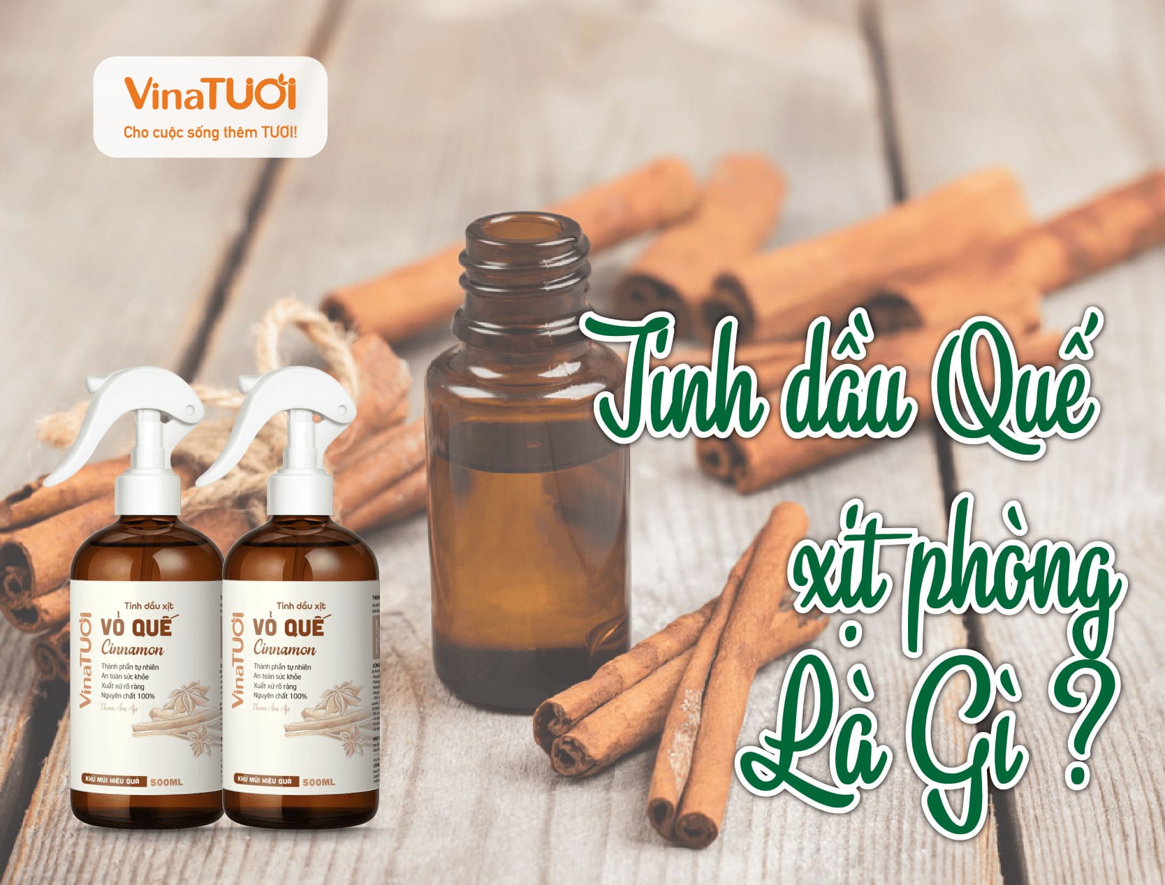 Tinh dầu quế xịt phòng là gì?