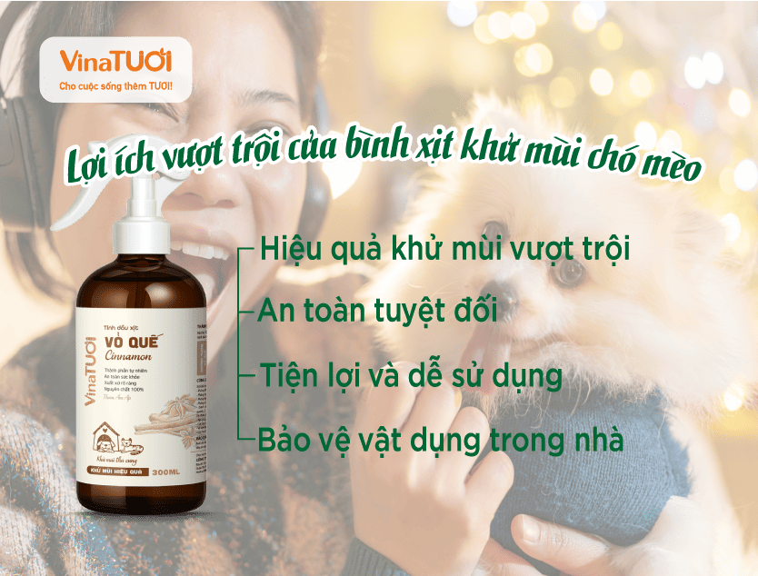 Lợi ích vượt trội của bình xịt khử mùi chó mèo