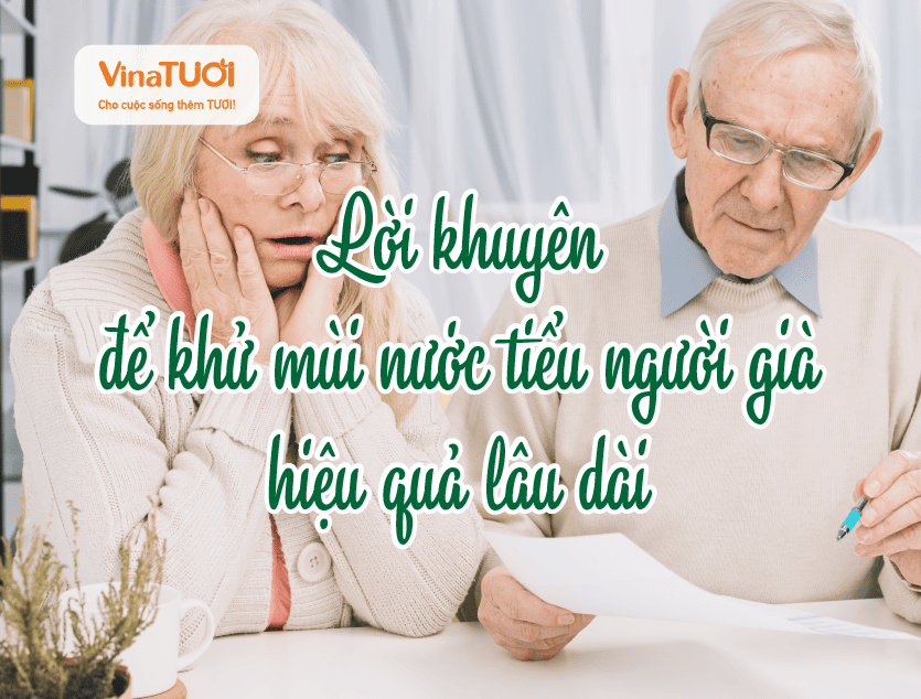 Lời khuyên tổng hợp để khử mùi nước tiểu người già hiệu quả lâu dài