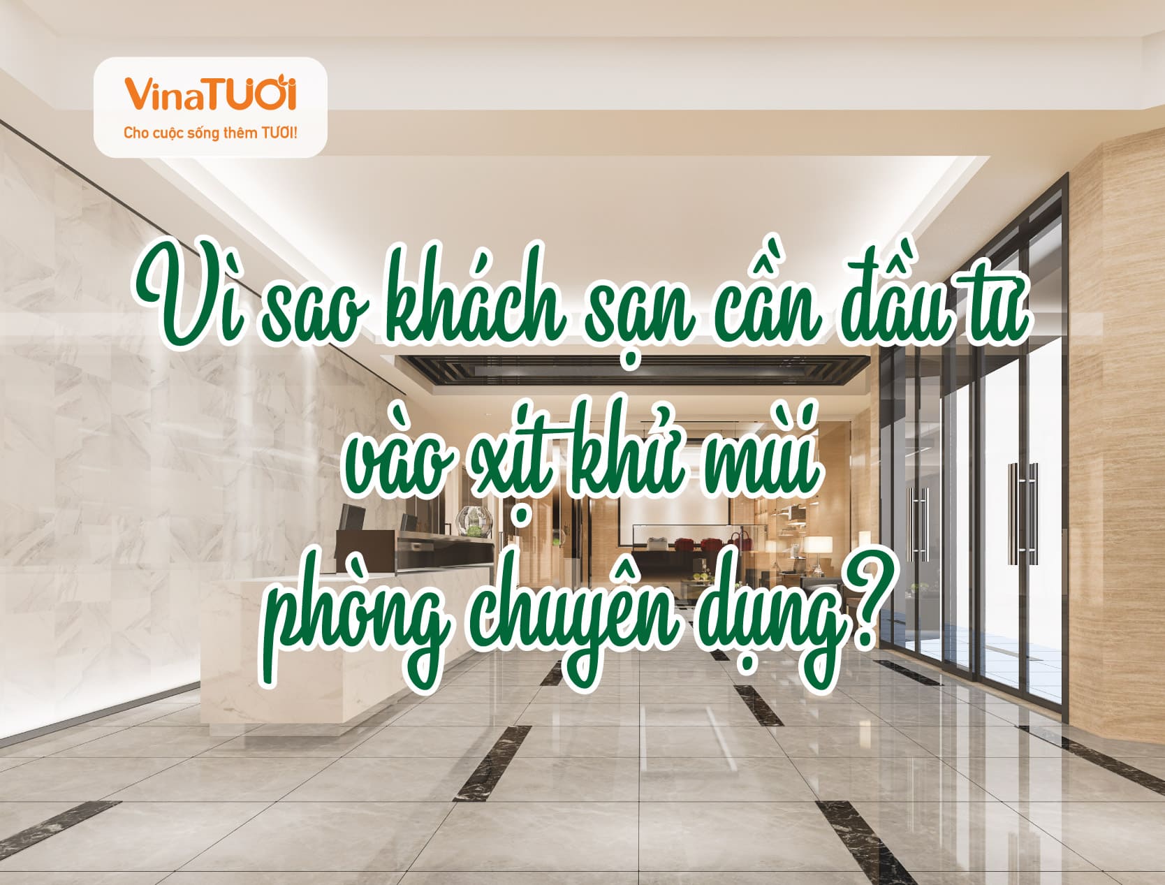 Vì sao khách sạn cần đầu tư vào xịt khử mùi phòng chuyên dụng?
